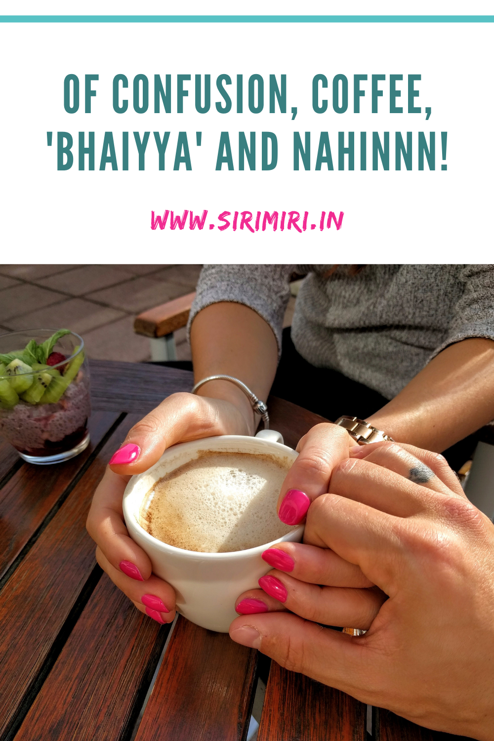 confusion_coffee_bhaiyya_sirimiri