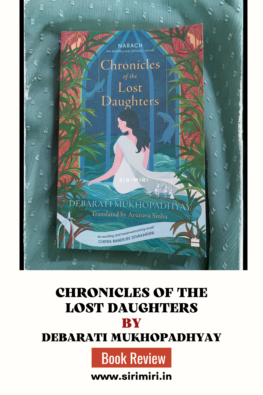 #BookReview : Chronicles Of The Lost Daughters By Debarati Mukhopadhyay - Sirimiri